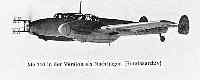 Messerschmitt ME 110 , als Nachtjger mit gut sichtbarer Radarantenne 